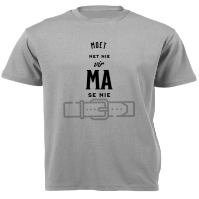 0030) Moet net nie vir ma se nie - Unisex Short-sleeve T-shirt - 180g Thumbnail