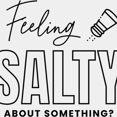 Felling Salty? Thumbnail